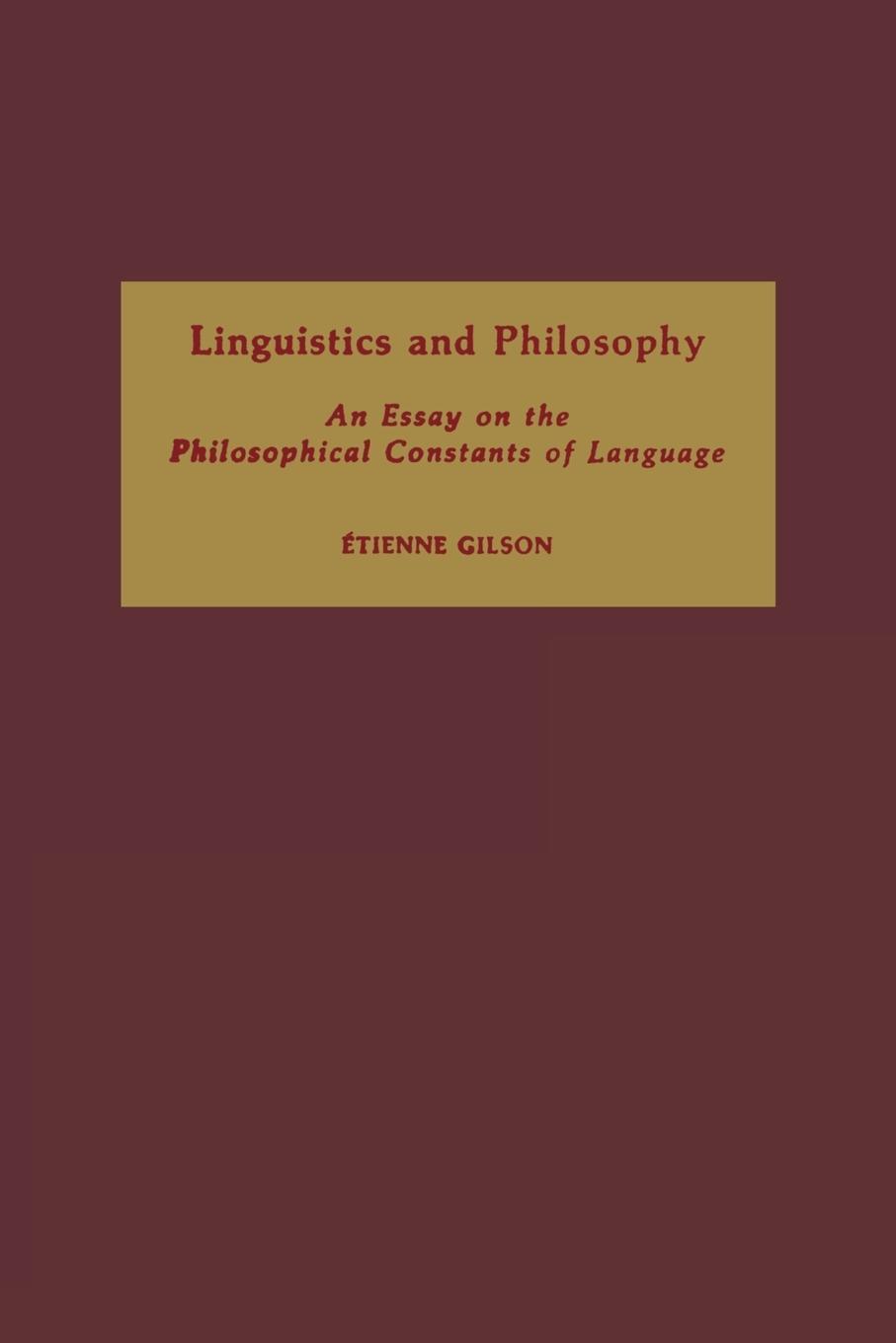 Cover: 9780268160531 | Linguistics and Philosophy | Etienne Gilson | Taschenbuch | Paperback