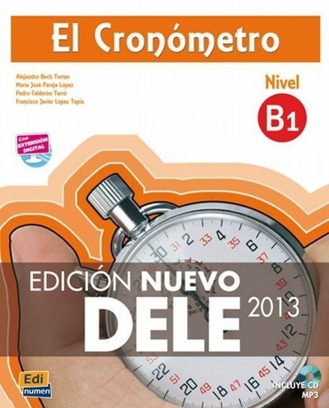 Cover: 9788498485479 | El Cronómetro B1 Libro del Alumno + CD Edición Nuevo Dele [With CDROM]