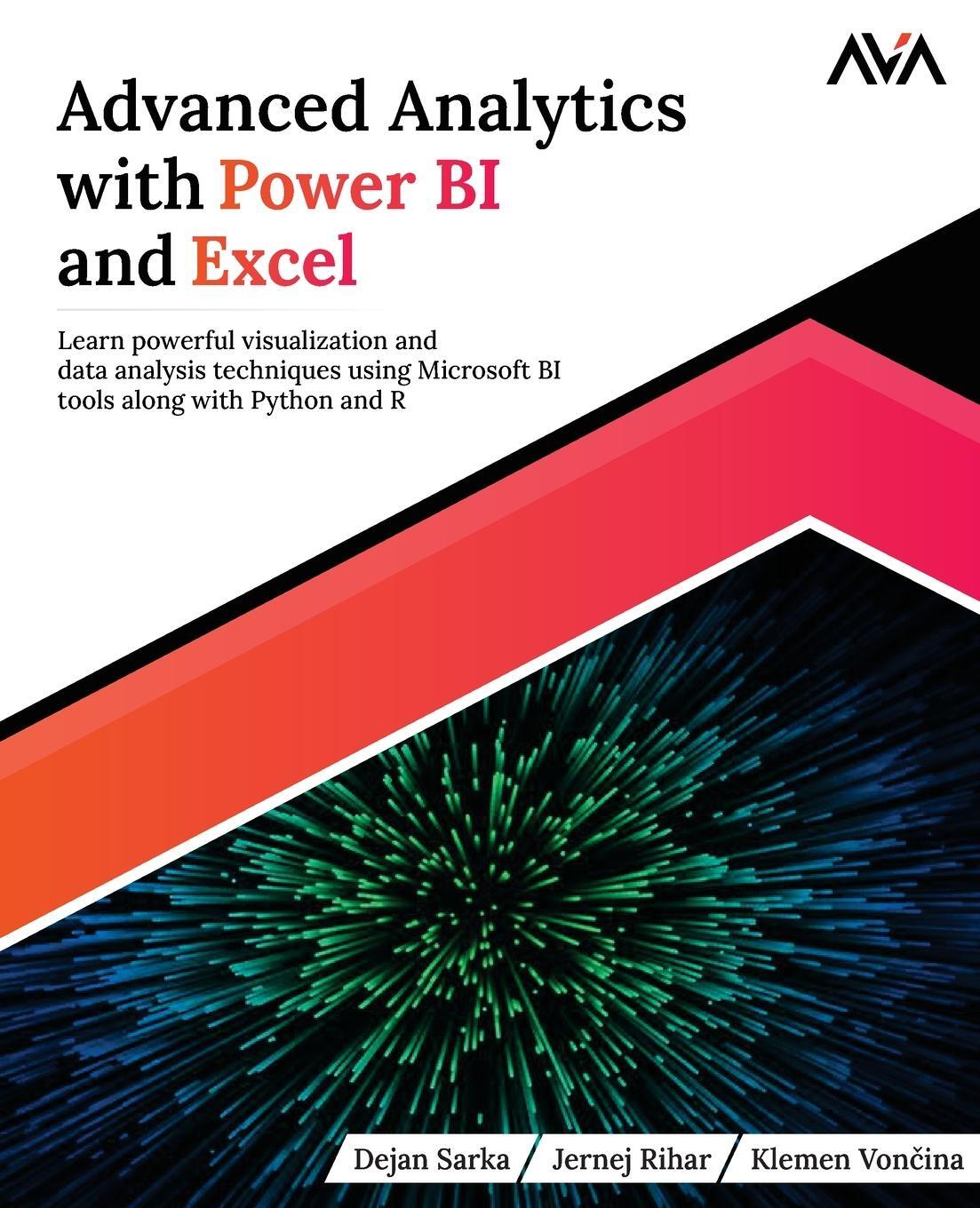 Cover: 9789391246709 | Advanced Analytics with Power BI and Excel | Dejan Sarka (u. a.)