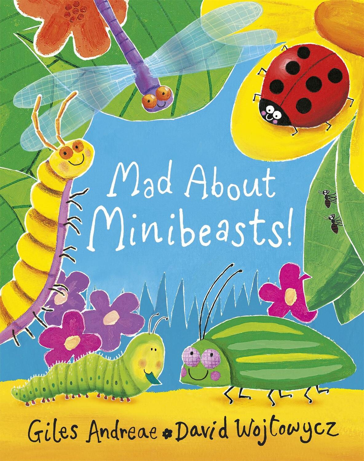 Cover: 9781408309476 | Mad About Minibeasts! | Giles Andreae | Taschenbuch | Englisch | 2011