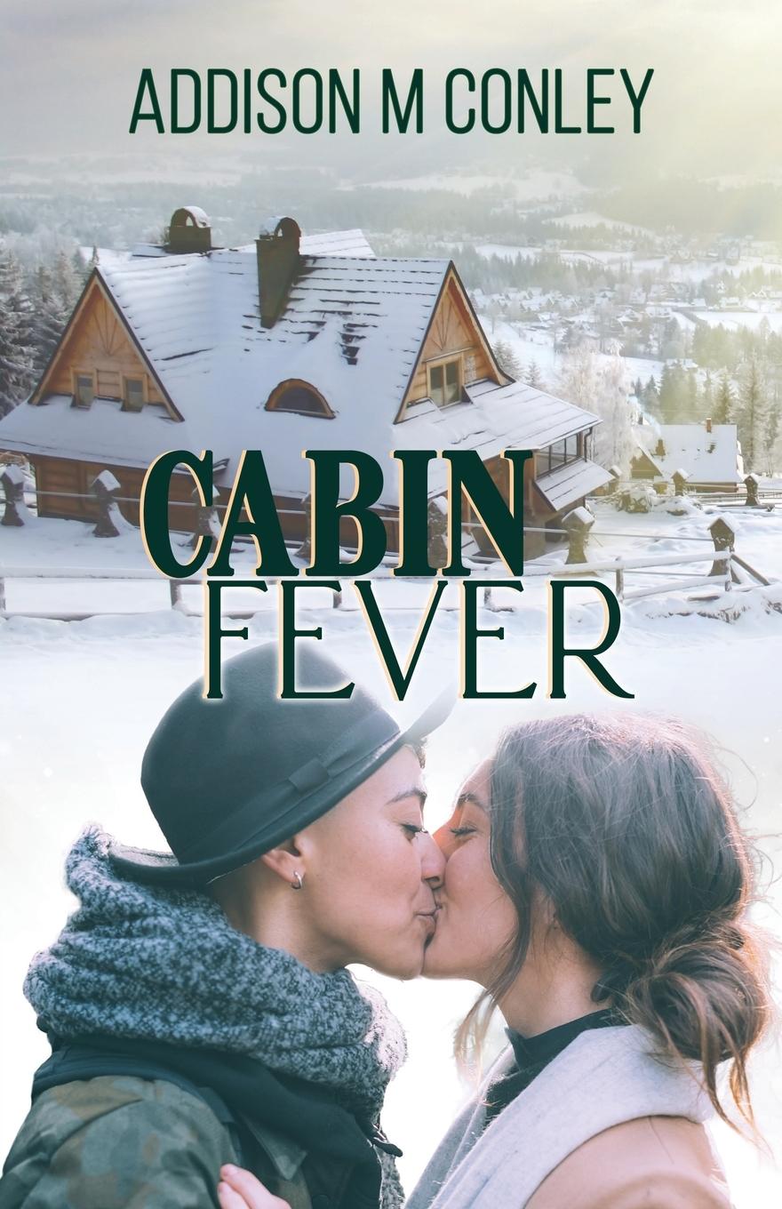 Cover: 9781915009302 | Cabin Fever | Addison M Conley | Taschenbuch | Englisch | 2023