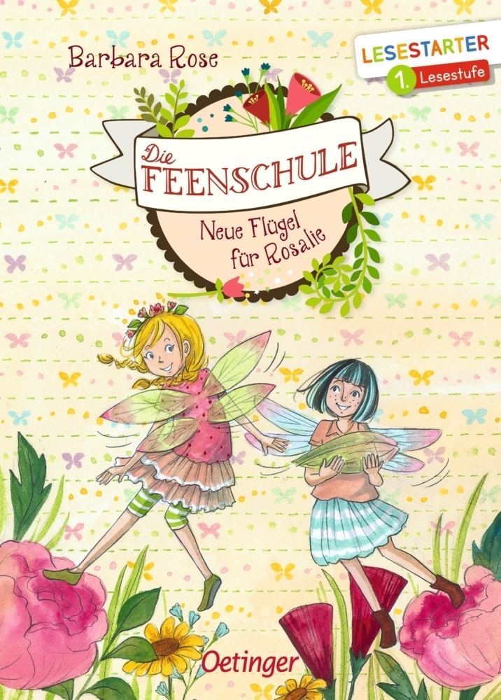 Cover: 9783789113543 | Die Feenschule. Neue Flügel für Rosalie | Lesestarter. 1. Lesestufe