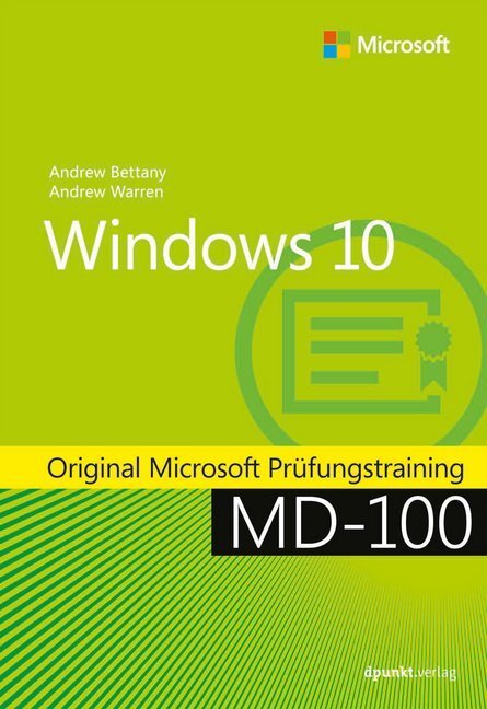 Cover: 9783864907180 | Windows 10 | Original Microsoft Prüfungstraining MD-100 | Buch | XII