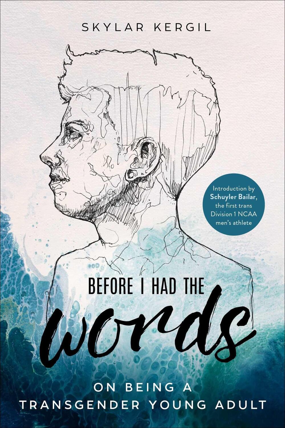 Cover: 9781510764521 | Before I Had the Words: On Being a Transgender Young Adult | Kergil