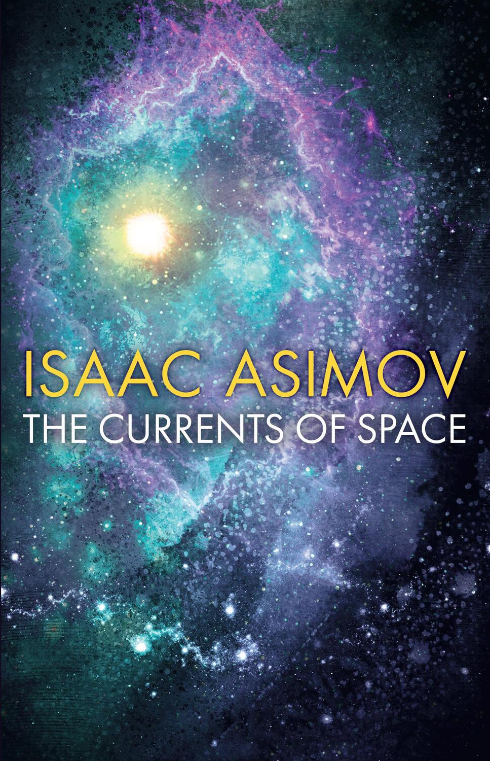 Cover: 9780008516178 | The Currents of Space | Isaac Asimov | Taschenbuch | 2023