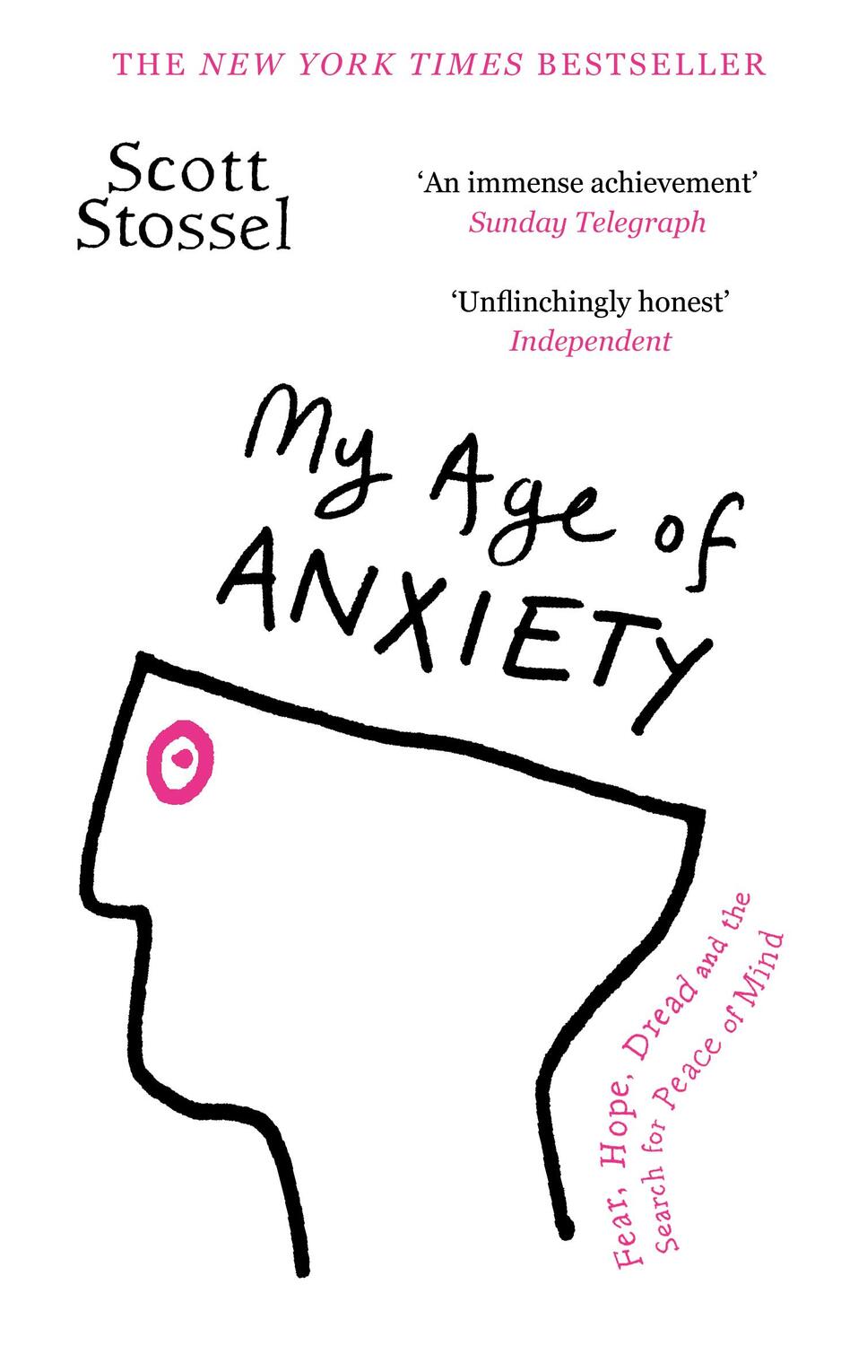 Cover: 9780099592068 | My Age of Anxiety | Scott Stossel | Taschenbuch | Englisch | 2014