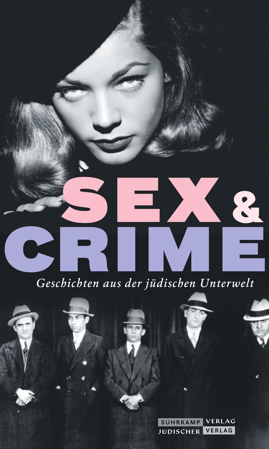 Cover: 9783633542987 | Jüdischer Almanach Sex &amp; Crime | Gisela Dachs | Taschenbuch | 205 S.