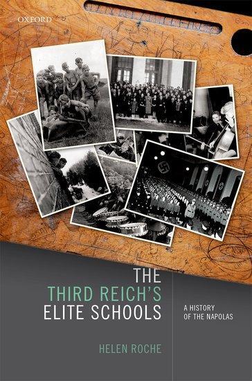 Cover: 9780198726128 | The Third Reich's Elite Schools | A History of the Napolas | Roche