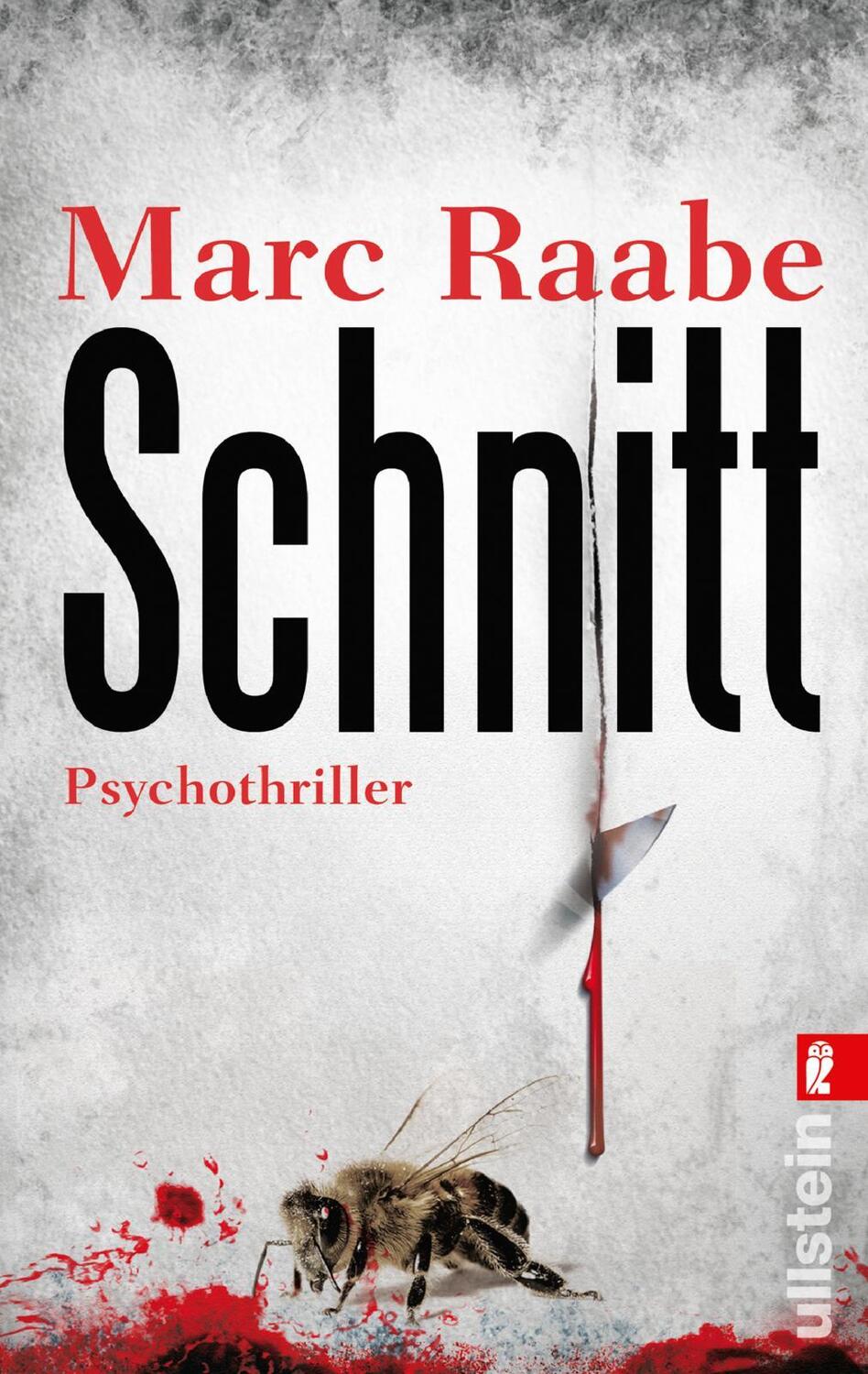 Cover: 9783548285917 | Schnitt | Marc Raabe | Taschenbuch | 448 S. | Deutsch | 2014