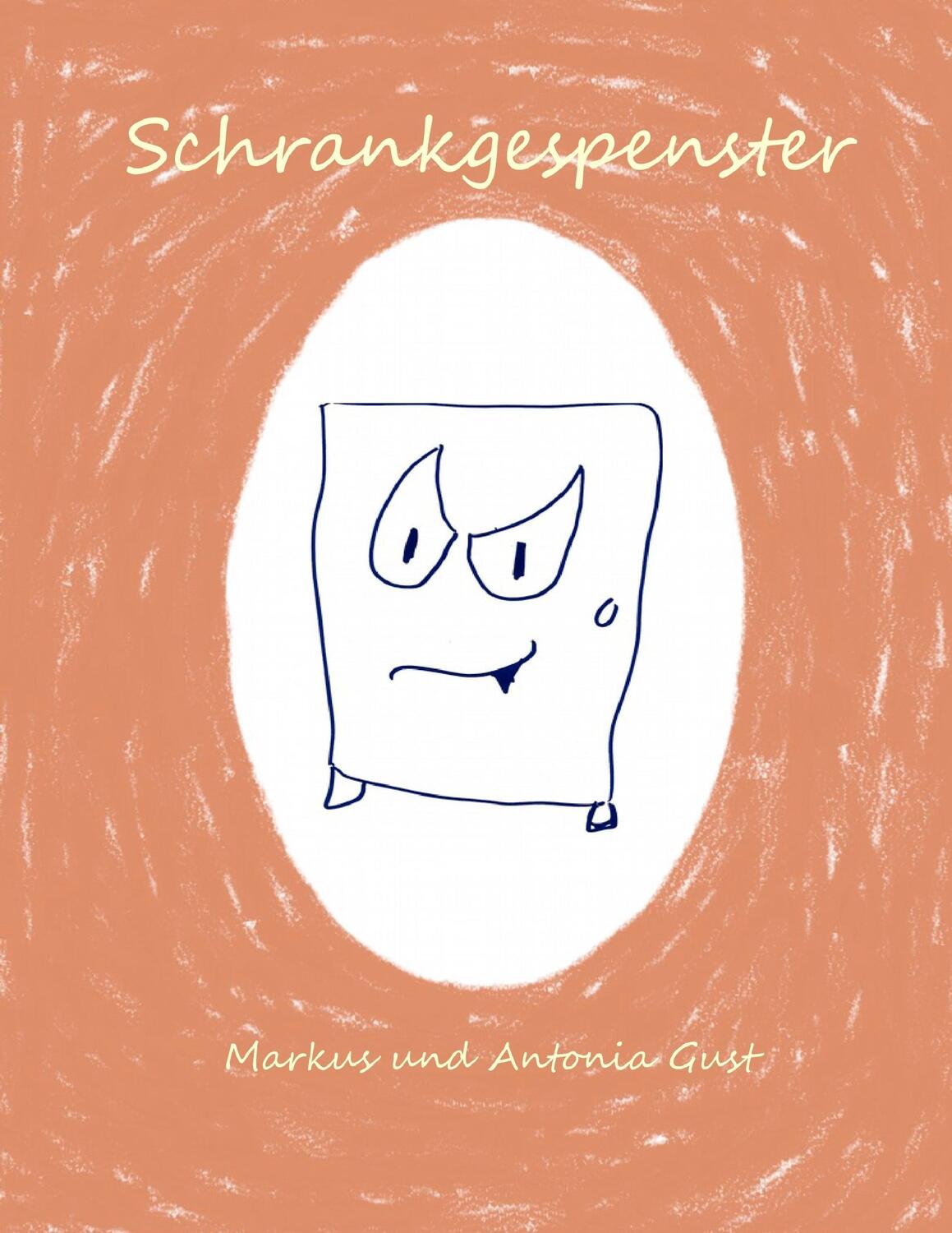 Cover: 9783732289950 | Schrankgespenster | Markus Gust (u. a.) | Taschenbuch | Paperback