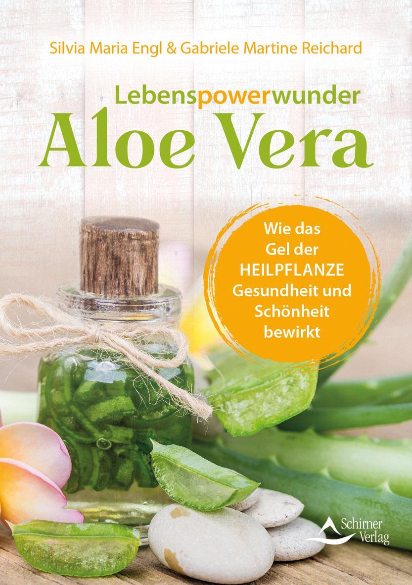 Cover: 9783843451857 | Lebenspowerwunder Aloe vera | Silvia Maria Engl (u. a.) | Taschenbuch