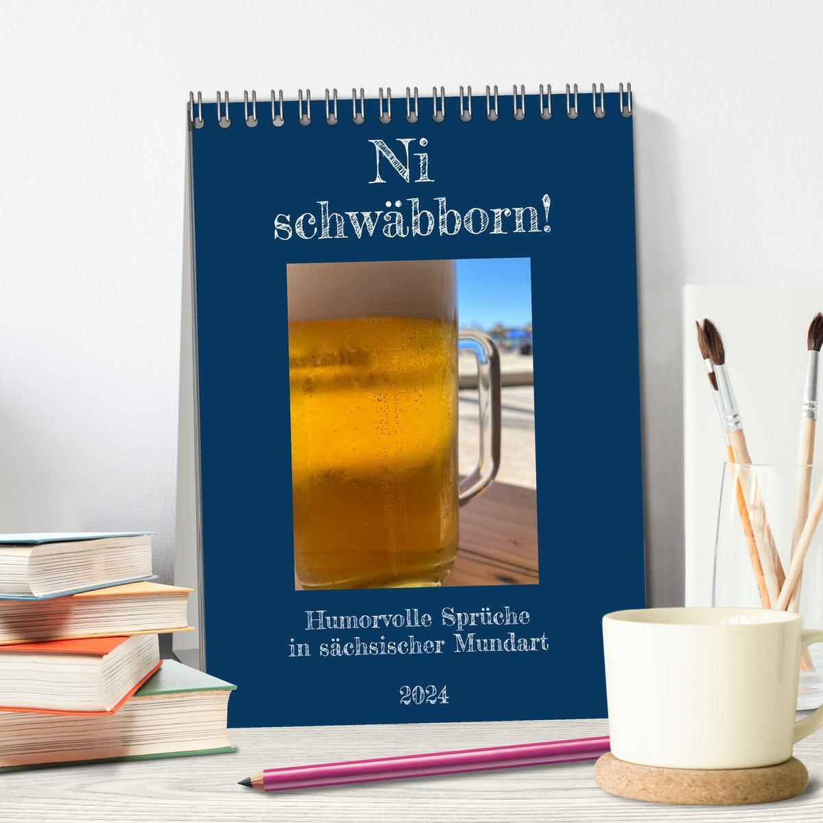 Bild: 9783435846245 | Ni schwäbborn! Mundart und Dialekt Kalender Sachsen (Tischkalender...