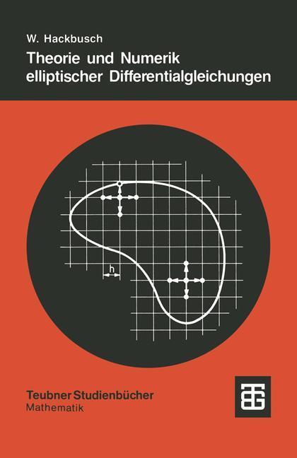 Cover: 9783519020745 | Theorie und Numerik elliptischer Differentialgleichungen | Hackbusch