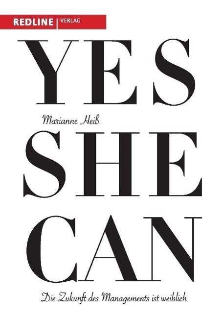 Cover: 9783868815412 | Yes she can | Marianne Heiß | Taschenbuch | Paperback | Deutsch | 2011