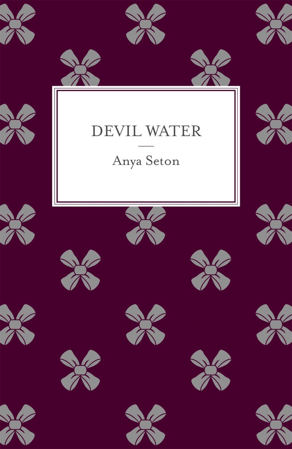 Cover: 9781444788204 | Seton, A: Devil Water | Anya Seton | Taschenbuch | Englisch | 2014