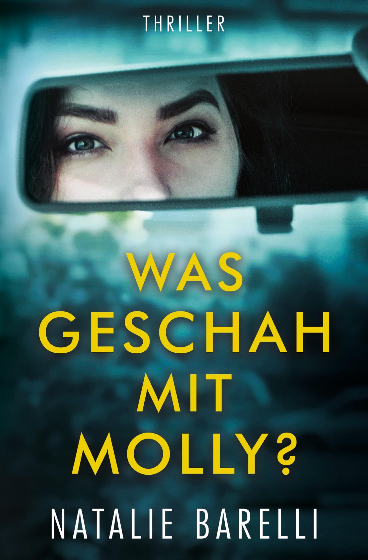 Cover: 9783759210906 | Was geschah mit Molly? | Natalie Barelli | Taschenbuch | Paperback