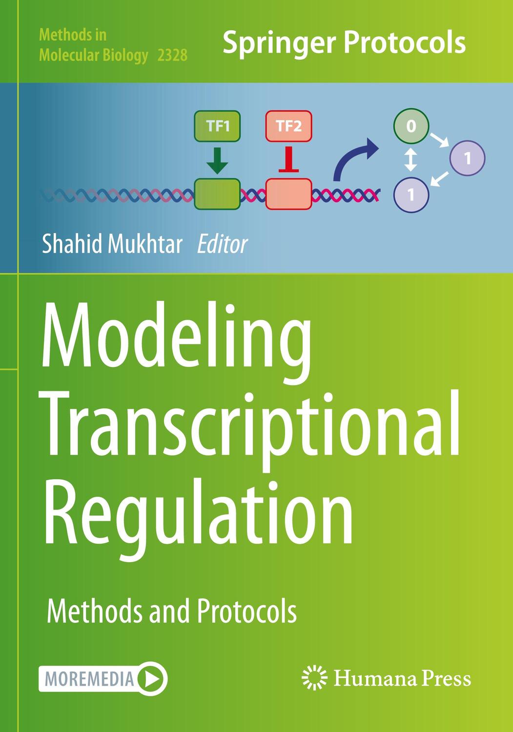 Cover: 9781071615362 | Modeling Transcriptional Regulation | Methods and Protocols | Mukhtar