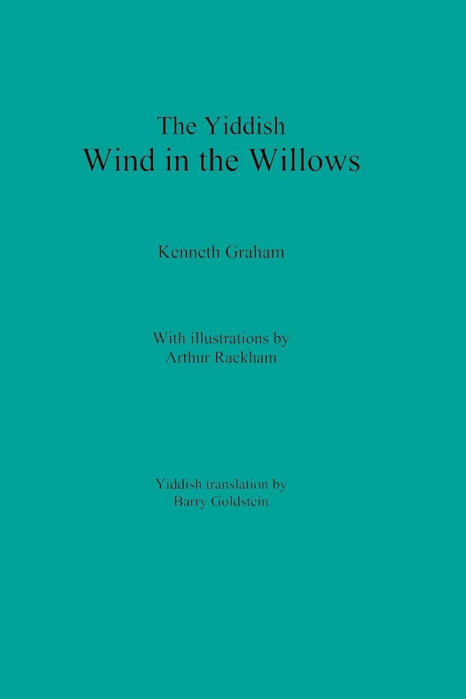 Cover: 9780998049724 | The Yiddish Wind in the Willows | Kenneth Graham | Taschenbuch | 2019