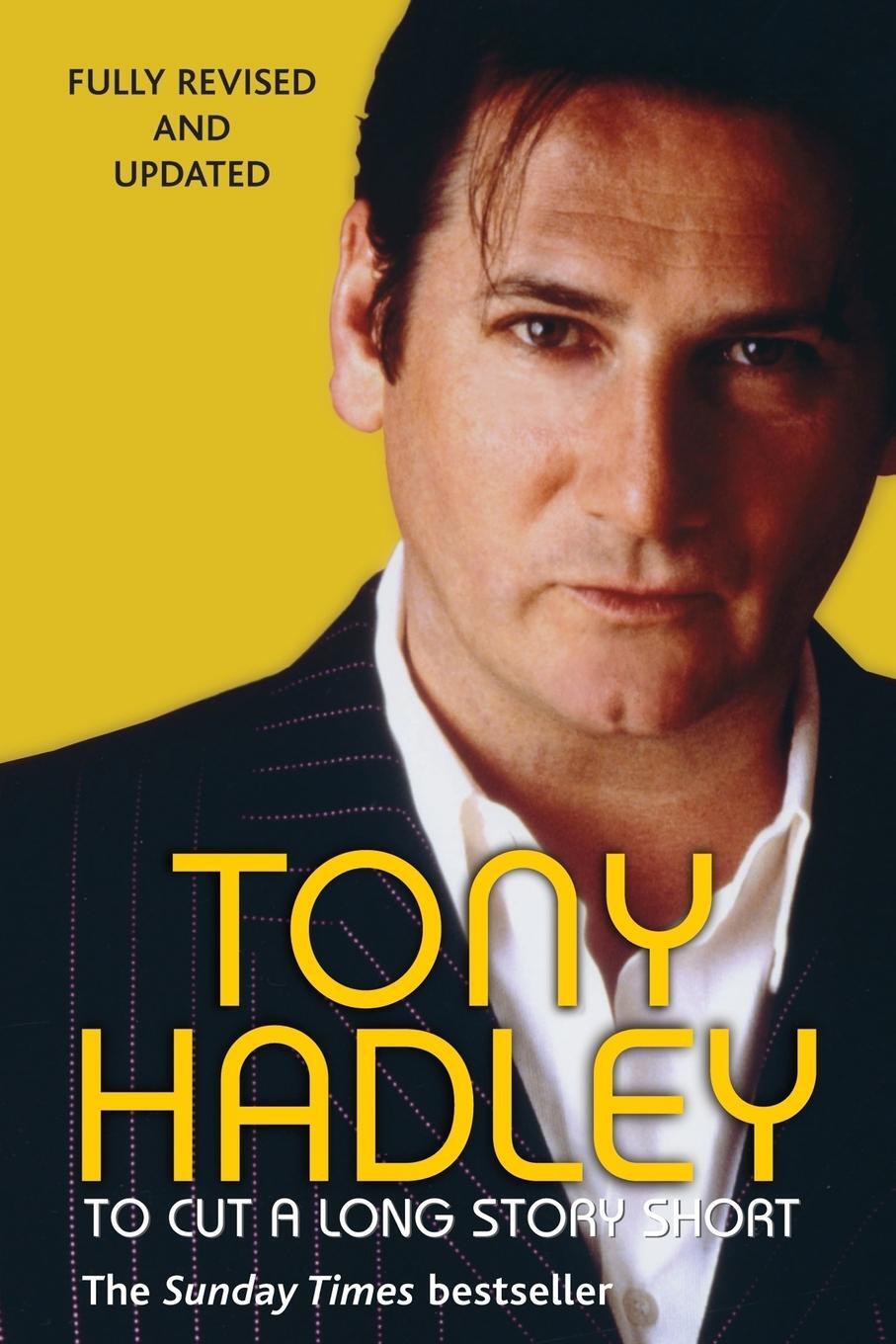 Cover: 9781447249252 | To Cut a Long Story Short | Tony Hadley | Taschenbuch | Paperback