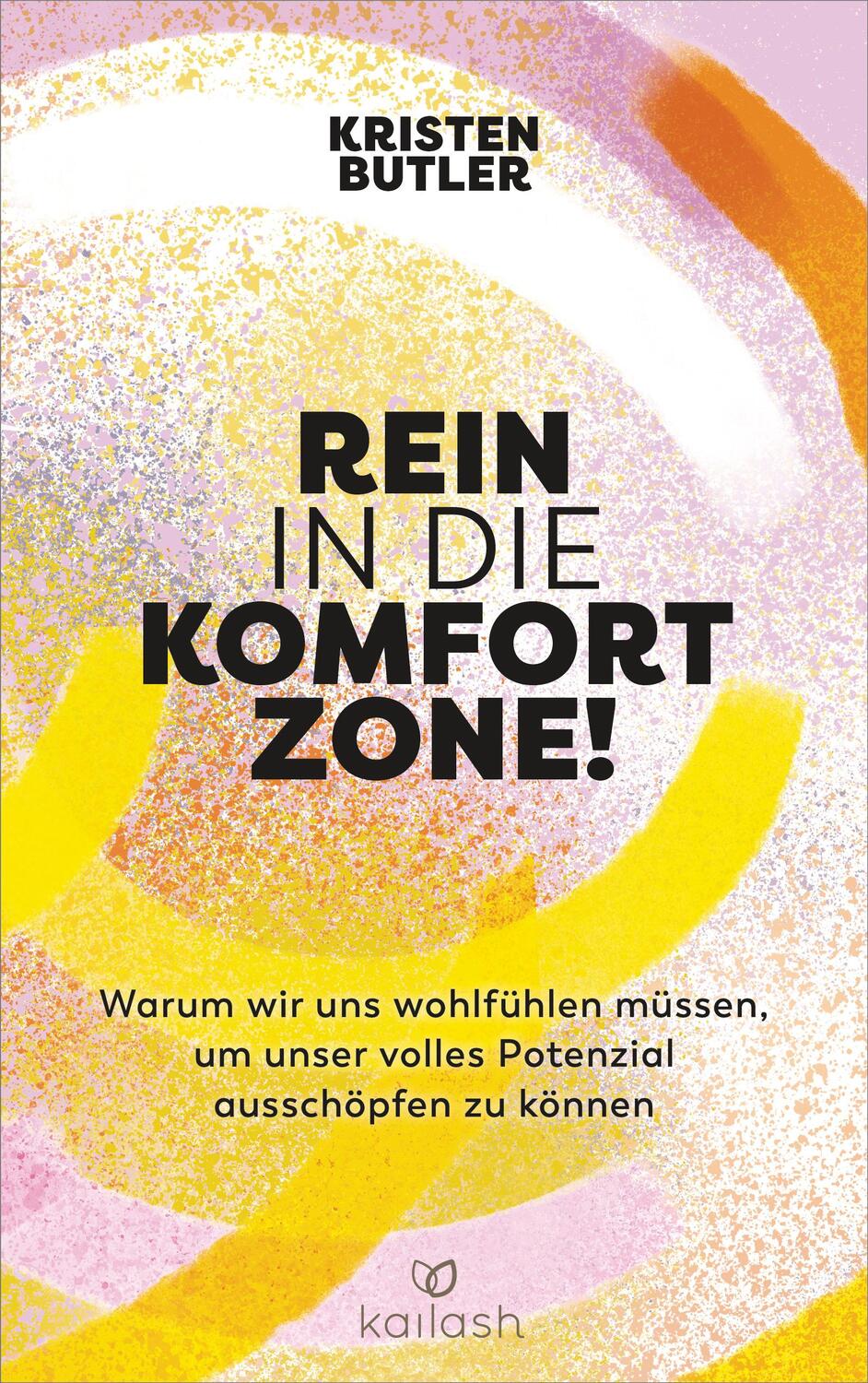 Cover: 9783424632552 | Rein in die Komfortzone! | Kristen Butler | Taschenbuch | 384 S.
