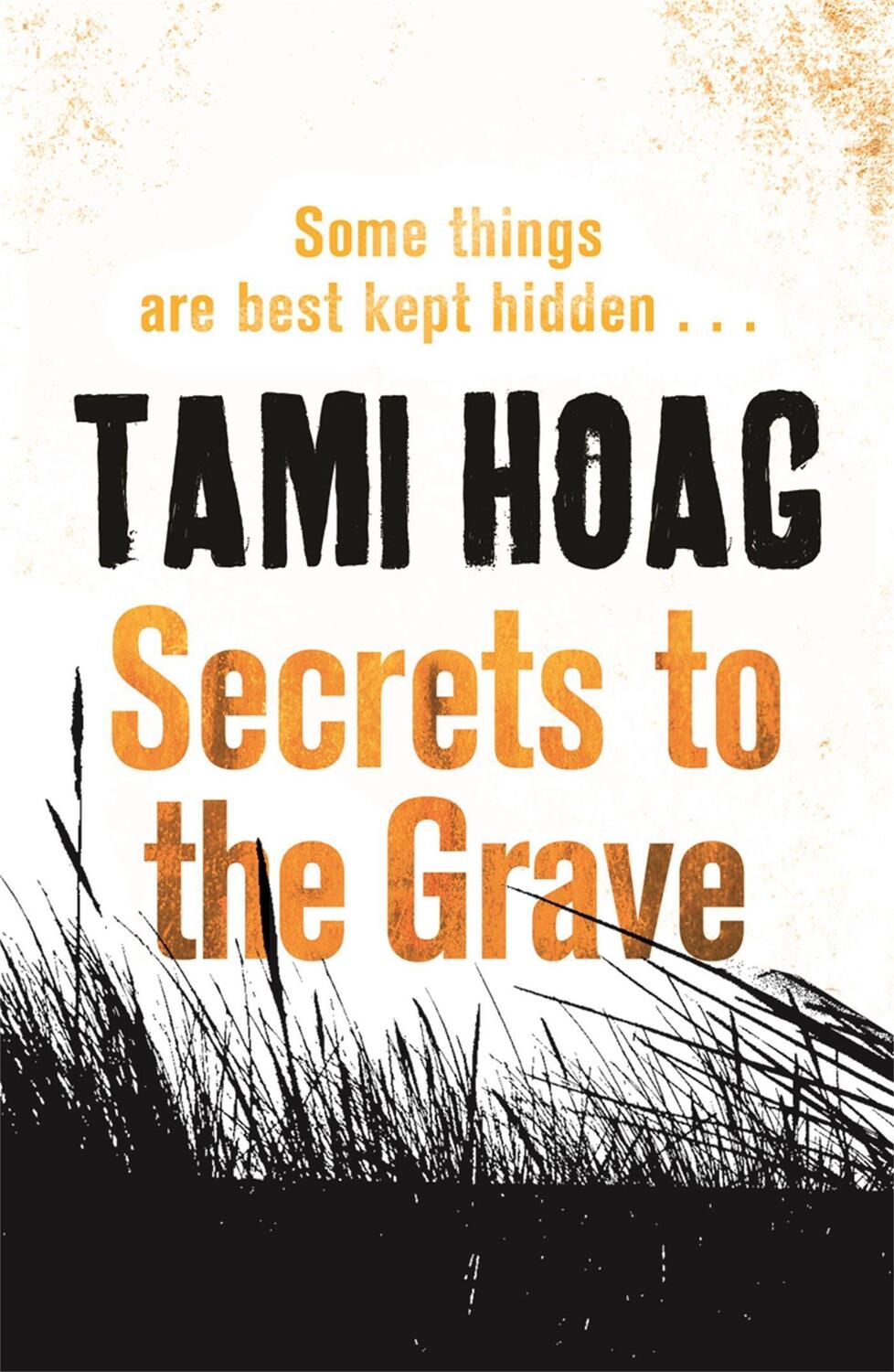 Cover: 9781409120933 | Secrets to the Grave | Tami Hoag | Taschenbuch | Englisch | 2011