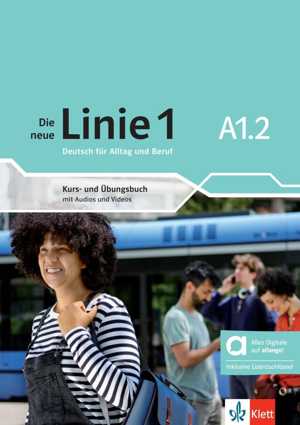 Cover: 9783126072441 | Die neue Linie 1 A1.2 - Hybride Ausgabe allango. Kurs- und Übungsbuch