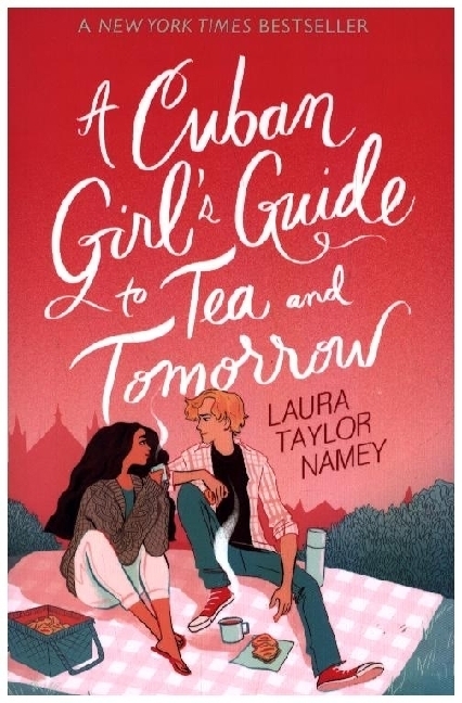 Cover: 9781398523937 | A Cuban Girl's Guide to Tea and Tomorrow | Laura Taylor Namey | Buch