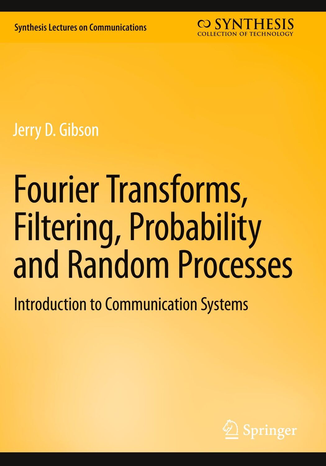 Cover: 9783031195822 | Fourier Transforms, Filtering, Probability and Random Processes | Buch