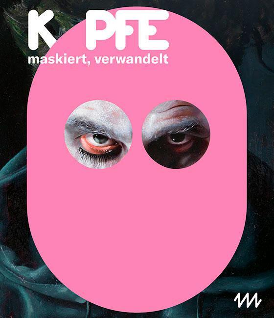 Cover: 9783954987665 | Köpfe - maskiert, verwandelt | Heads - masked, transformed | Buch