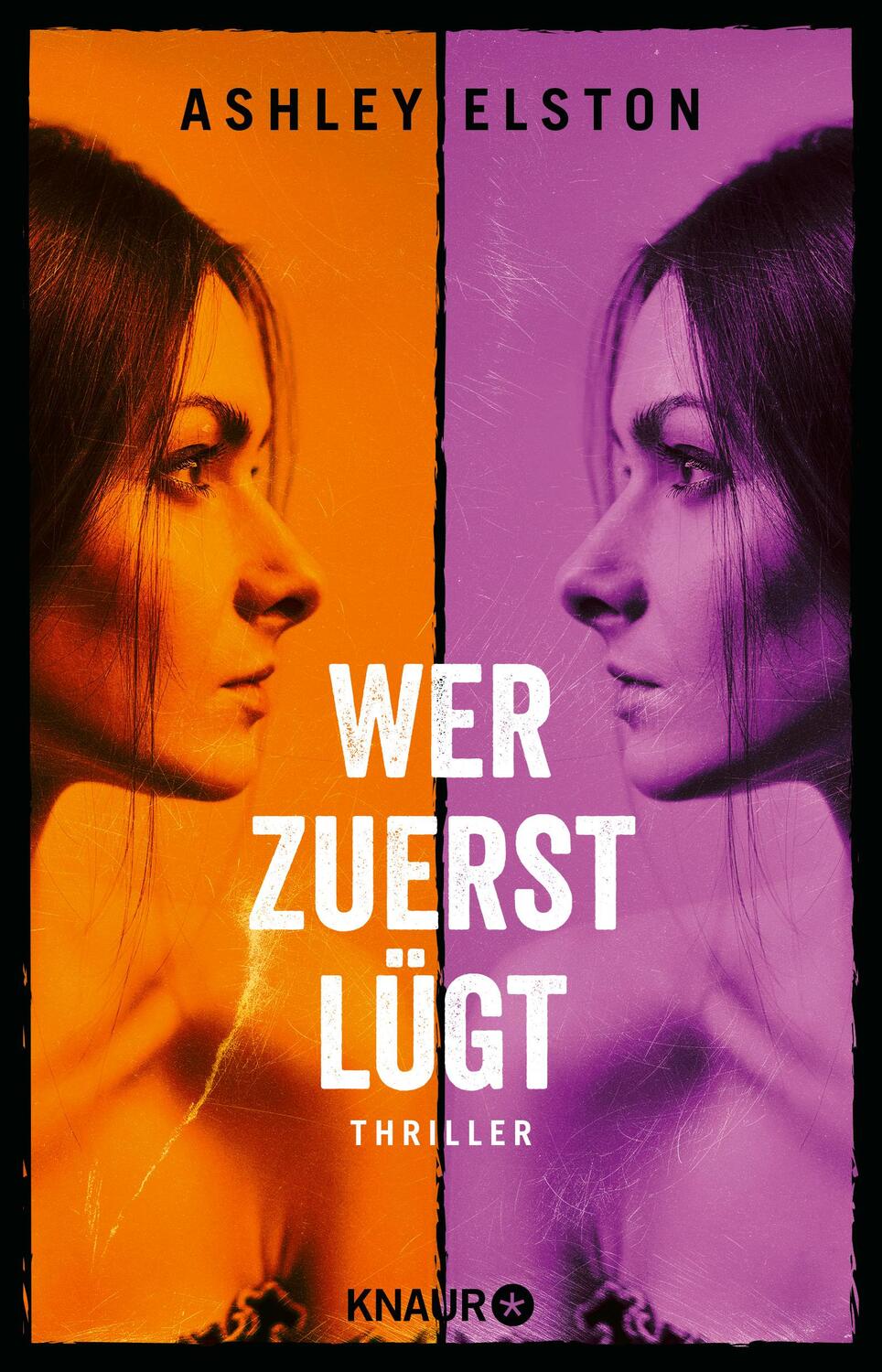 Cover: 9783426529386 | Wer zuerst lügt | Ashley Elston | Taschenbuch | 400 S. | Deutsch