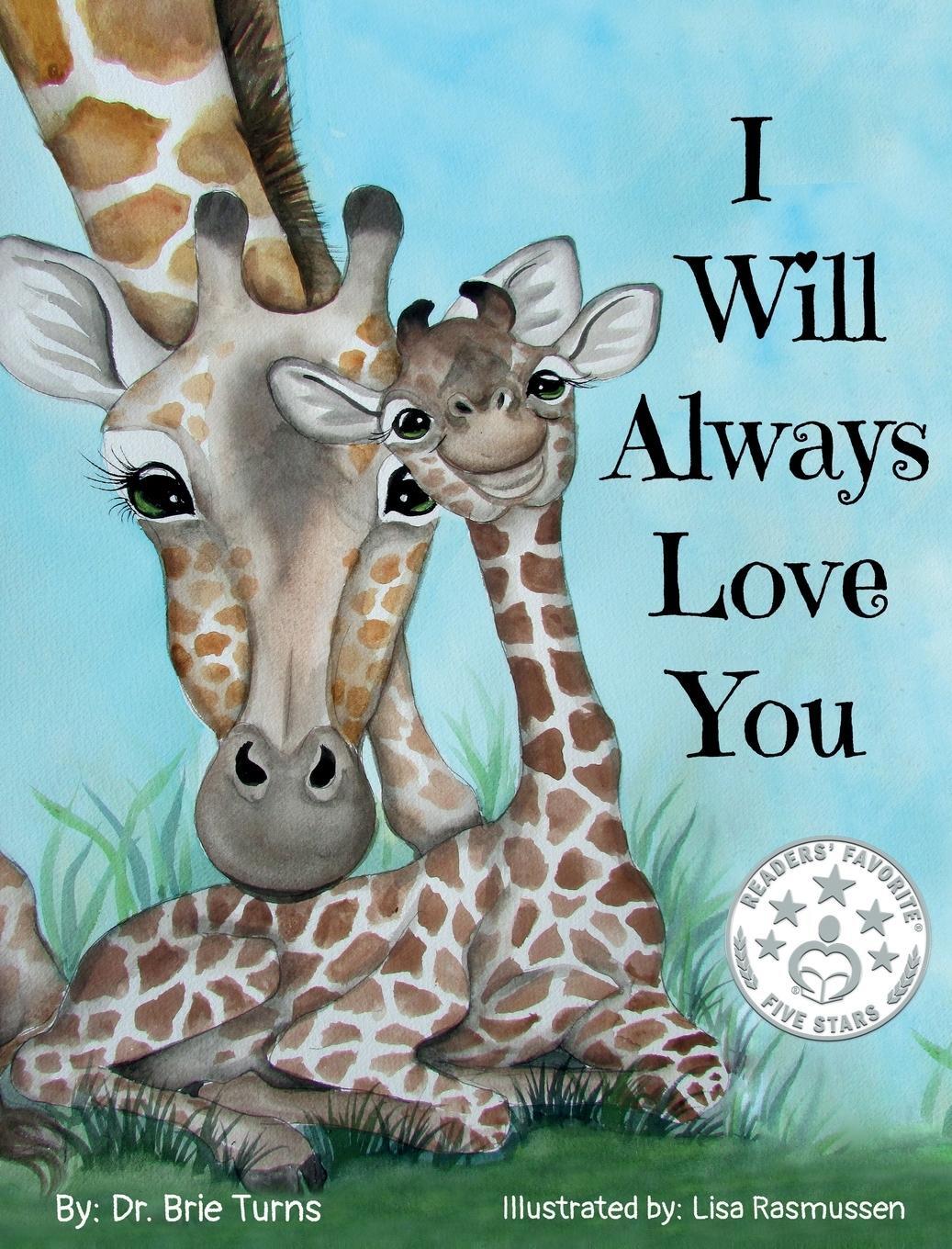 Cover: 9781734854305 | I Will Always Love You | Keepsake Gift Book for Mother and New Baby