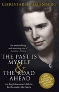 Cover: 9780552165143 | The Past is Myself & The Road Ahead Omnibus | Christabel Bielenberg