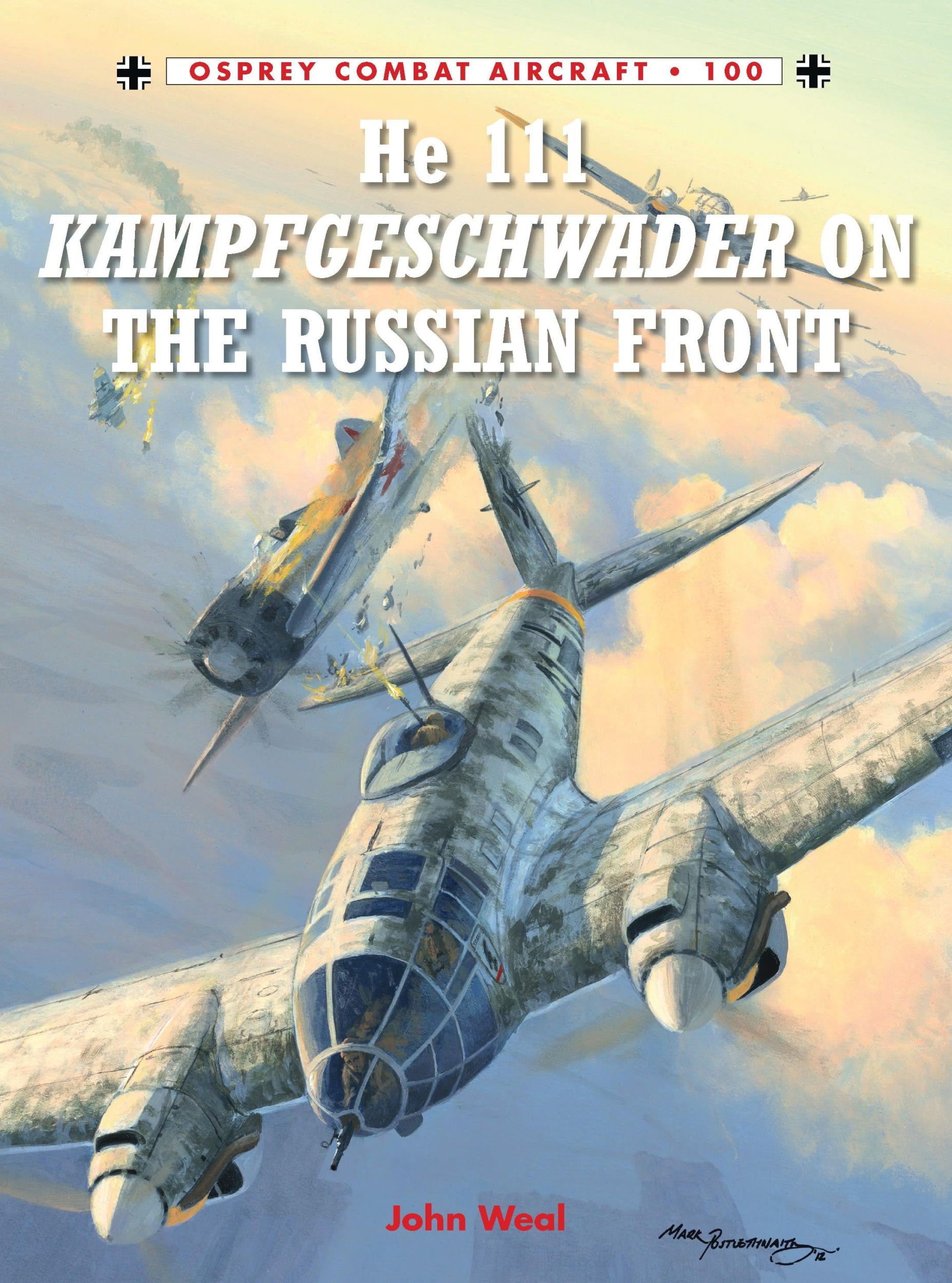 Cover: 9781780963075 | He 111 Kampfgeschwader on the Russian Front | John Weal | Taschenbuch