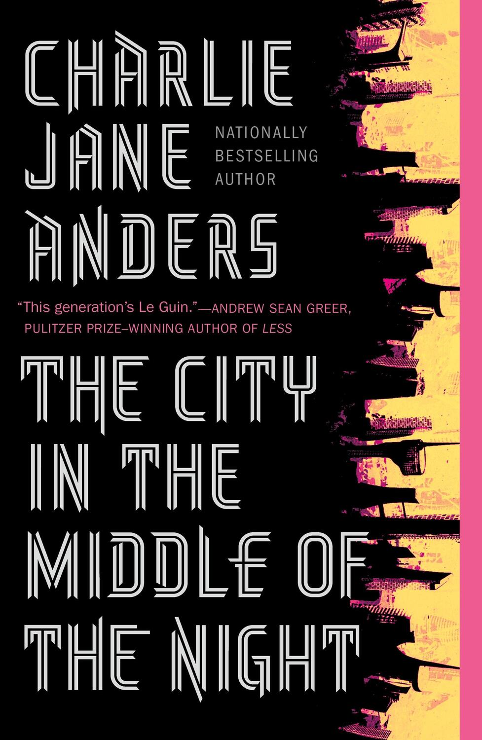 Cover: 9780765379979 | The City in the Middle of the Night | Charlie Jane Anders | Buch