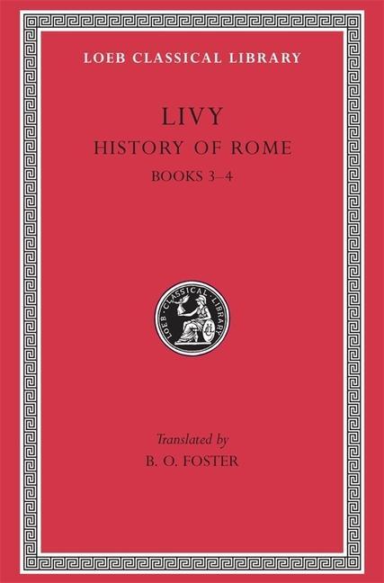 Cover: 9780674991484 | History of Rome, Volume II | Books 3-4 | Livy | Buch | Englisch