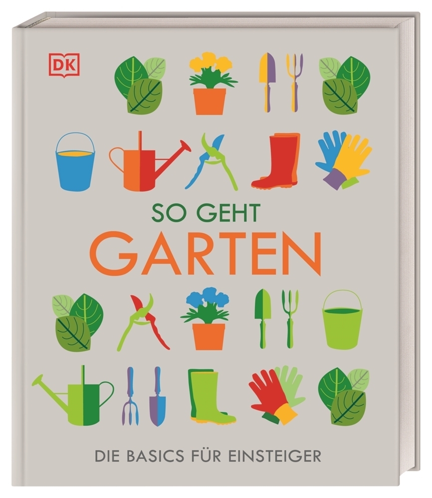 Cover: 9783831037223 | So geht Garten | Die Basics für Einsteiger | Buch | 256 S. | Deutsch