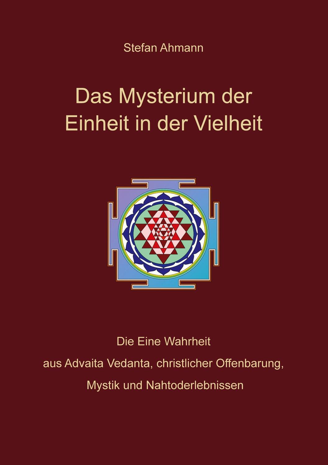 Cover: 9783347013827 | Das Mysterium der Einheit in der Vielheit | Stefan Ahmann | Buch