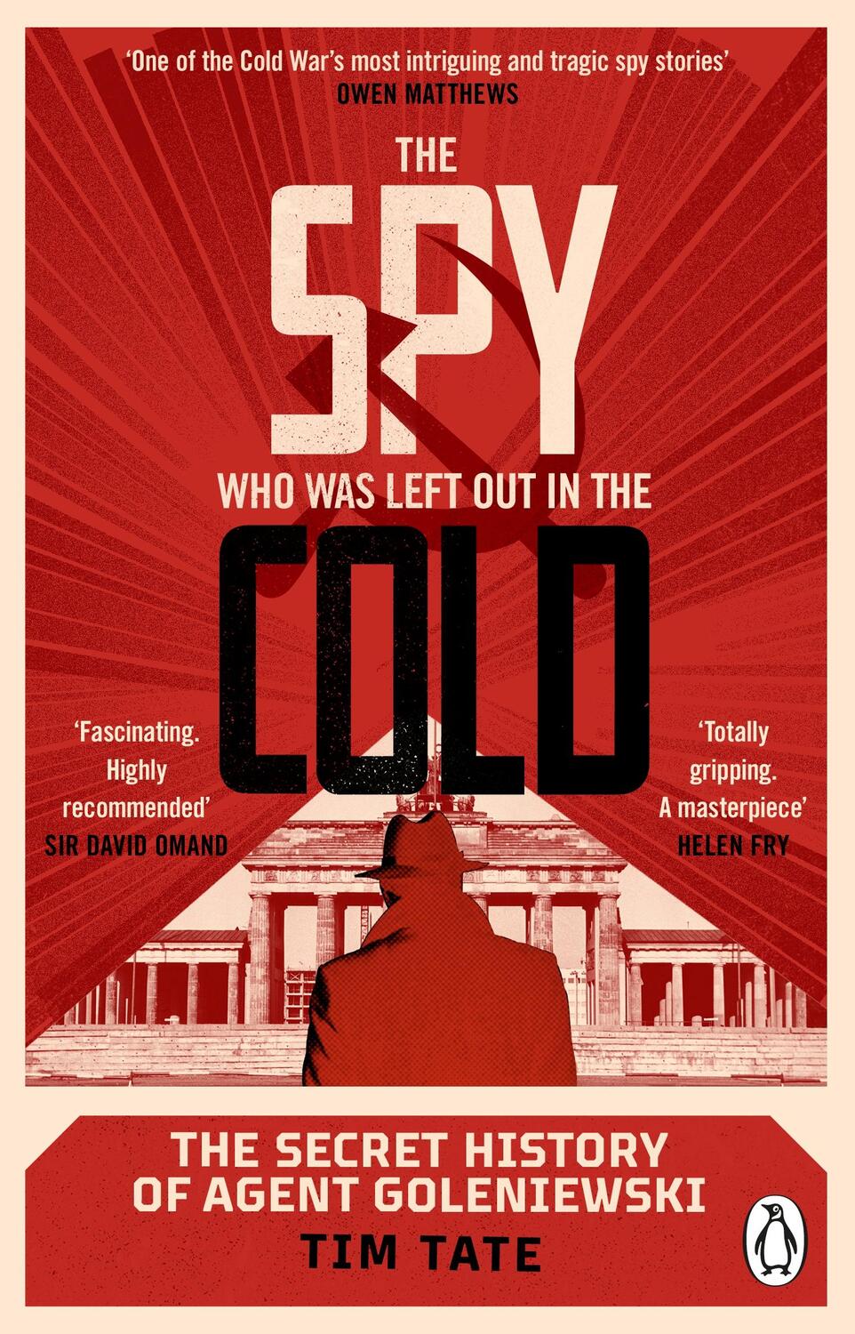Cover: 9780552177689 | The Spy who was left out in the Cold | Tim Tate | Taschenbuch | 2022