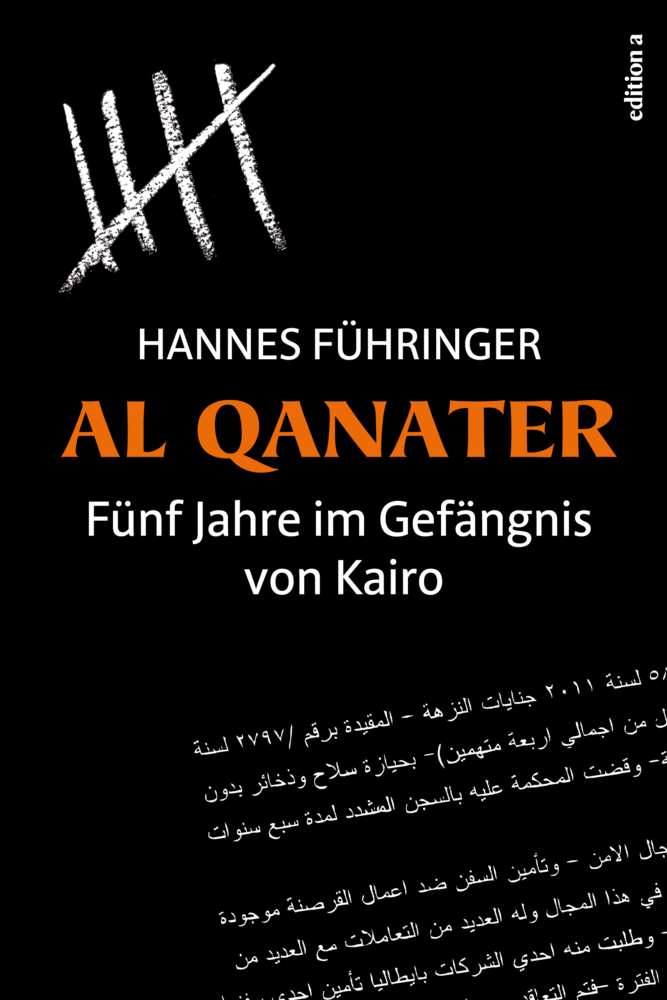Cover: 9783990012017 | Al Qanater | Fünf Jahre im Gefängnis von Kairo | Hannes Führinger