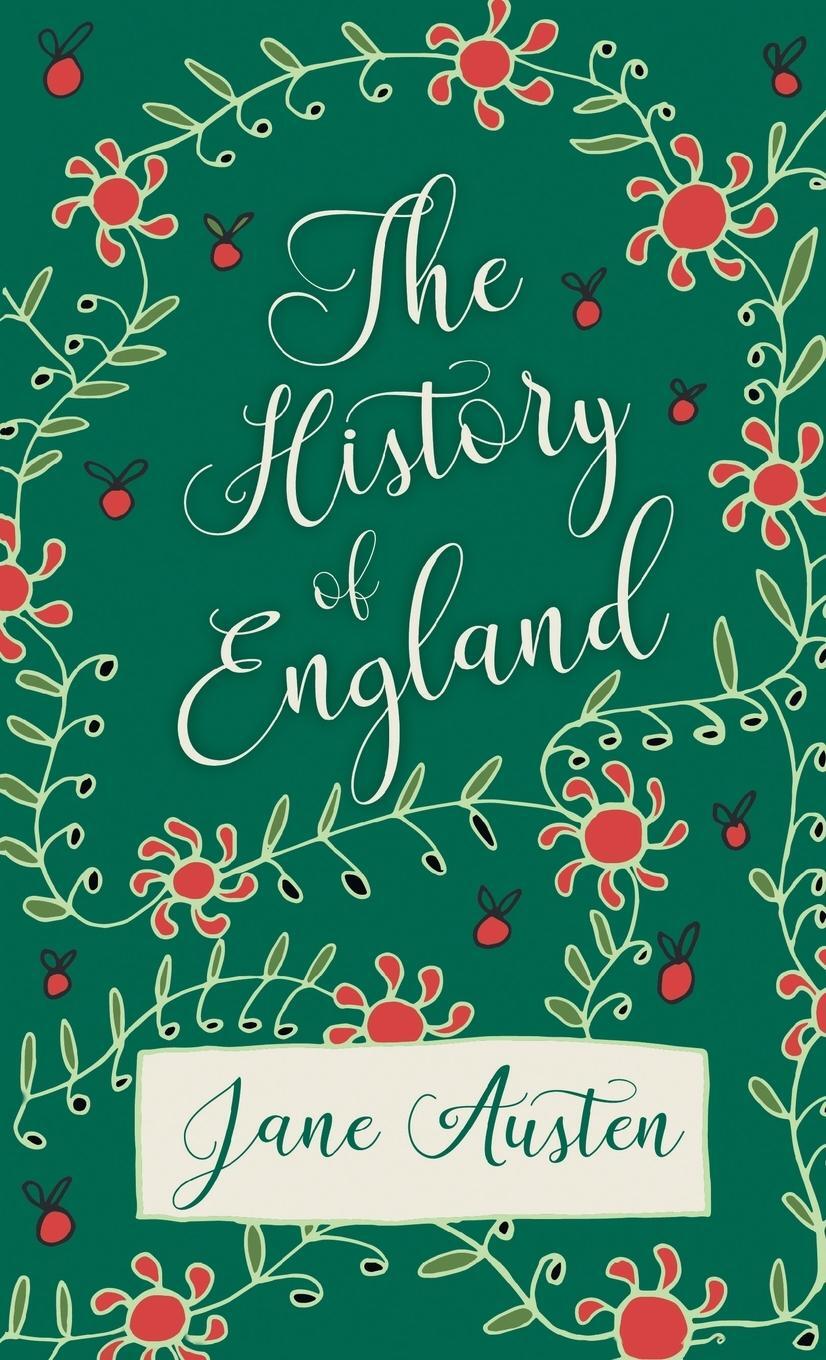 Cover: 9781528771641 | The History of England | Jane Austen | Buch | No Series Linked | 2018