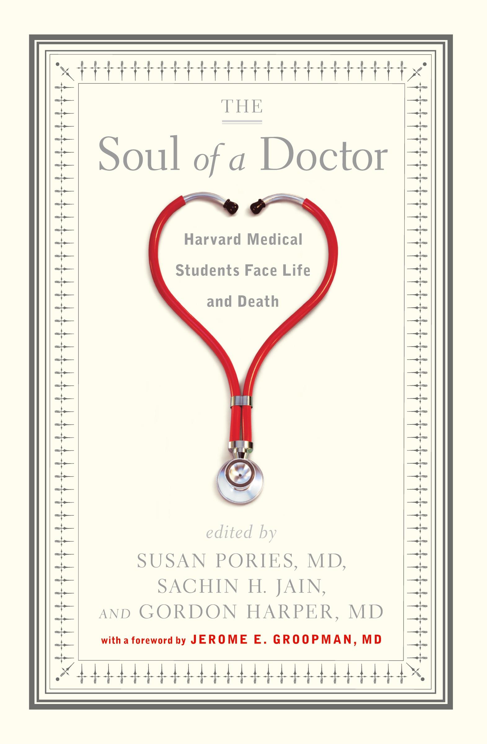 Cover: 9781565125070 | The Soul of a Doctor | Harvard Medical Students Face Life and Death