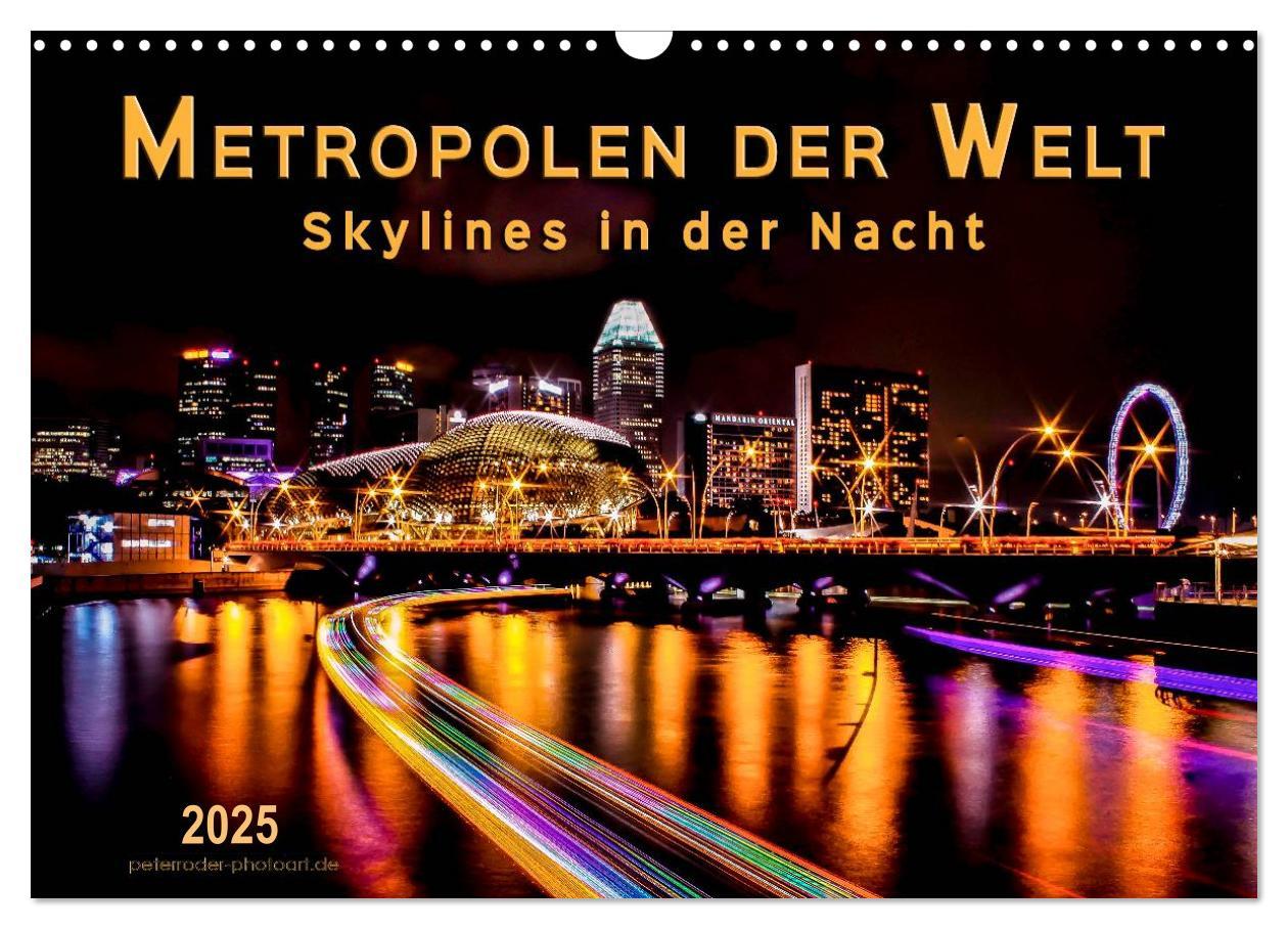 Cover: 9783435467266 | Metropolen der Welt - Skylines in der Nacht (Wandkalender 2025 DIN...