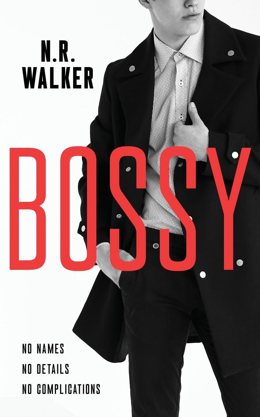 Cover: 9781925886627 | Bossy | N. R. Walker | Taschenbuch | Paperback | Englisch | 2021