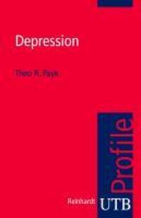 Cover: 9783825233723 | Depression | UTB Profile, utb Profile | Theo R Payk | Taschenbuch
