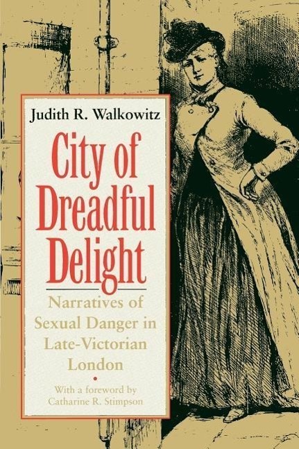 Cover: 9780226871462 | City of Dreadful Delight | Judith R. Walkowitz | Taschenbuch | 1992