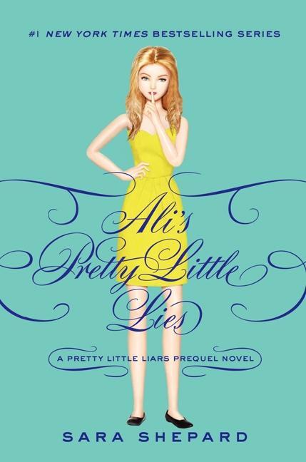 Cover: 9780062233363 | Pretty Little Liars: Ali's Pretty Little Lies | Sara Shepard | Buch