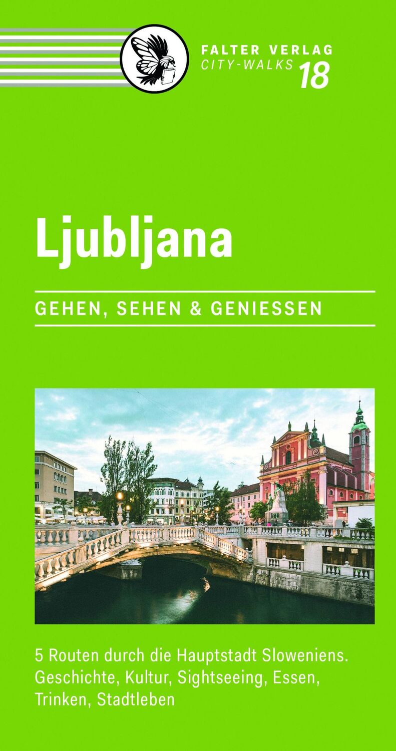 Cover: 9783854395935 | Ljubljana | Simon Oslak-Gerasimov | Taschenbuch | City-Walks | 136 S.