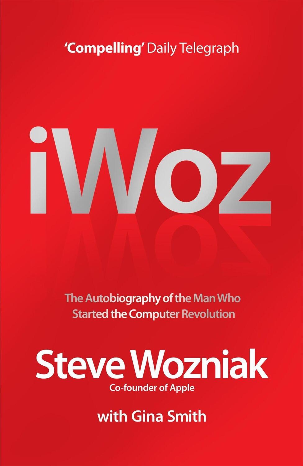 Cover: 9780755314089 | I, Woz | Steve Wozniak | Taschenbuch | 2007 | EAN 9780755314089