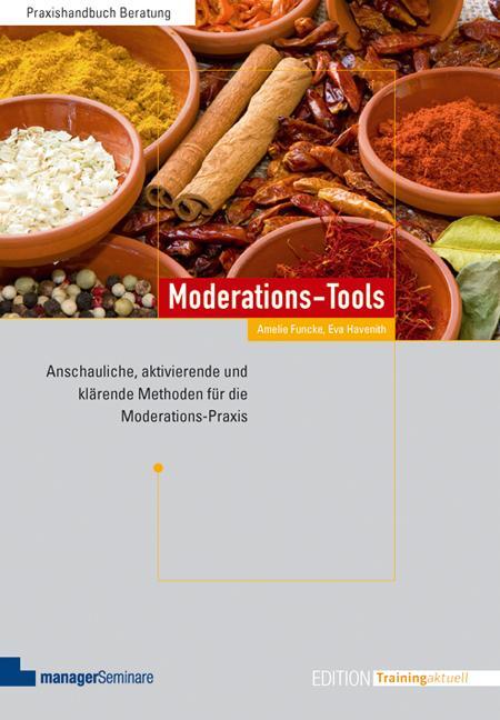 Cover: 9783941965027 | Moderations-Tools | Amelie Funcke (u. a.) | Taschenbuch | Deutsch