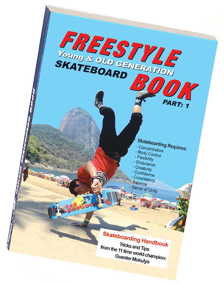 Cover: 9783982228037 | Freestyle Skateboard Book Part: 1 | Young and Old Generation | Mokulys